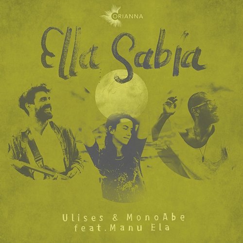 Ella Sabía Ulises & MonoAbe Feat. Manu Ela