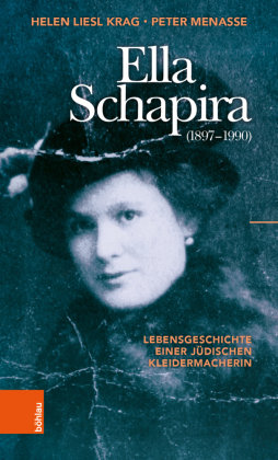 Ella Schapira (1897-1990) Böhlau Wien