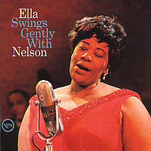 Ella Swings Gently with Nelson Fitzgerald Ella