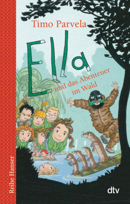 Ella und das Abenteuer im Wald Dtv