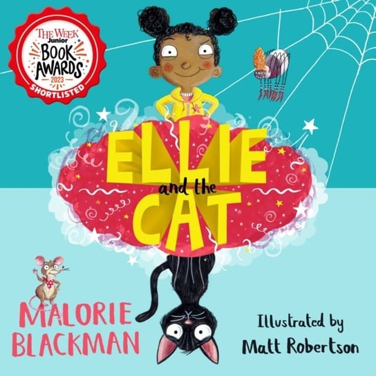Ellie and the Cat Blackman Malorie, Robertson Matt