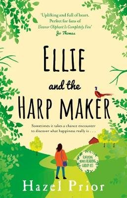 Ellie and the Harpmaker: from the no. 1 bestselling Richard & Judy author Prior Hazel