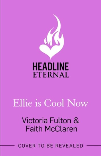 Ellie Is Cool Now Victoria Fulton