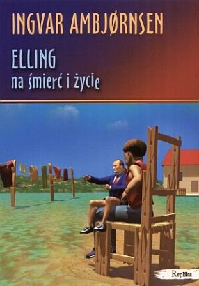 Elling na śmierć i życie Ambjornsen Ingvar