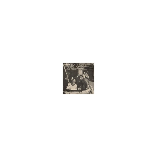 Ellington, Duke/Charles Mingus/Max Roach - Money Jungle, płyta winylowa Duke & Charles Mingus & Max Roach Ellington