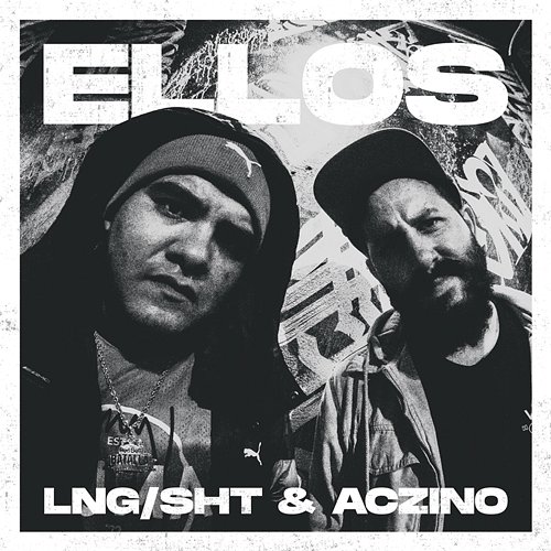 Ellos Aczino, Lng Sht