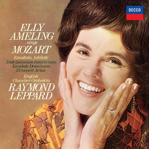 Elly Ameling sings Mozart Elly Ameling, English Chamber Orchestra, Raymond Leppard
