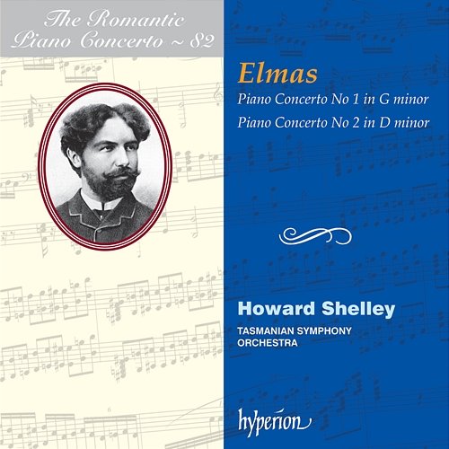 Elmas: Piano Concertos (Hyperion Romantic Piano Concerto 82) Howard Shelley, Tasmanian Symphony Orchestra