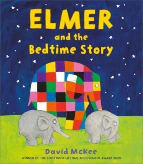 Elmer and the Bedtime Story McKee David