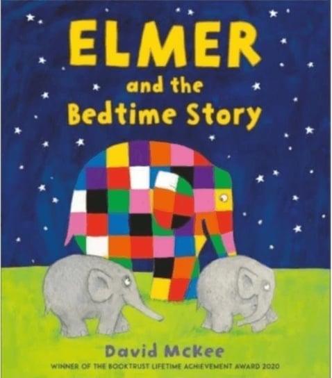 Elmer and the Bedtime Story David McKee