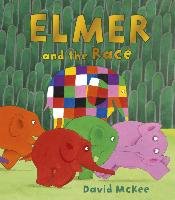 Elmer and the Race McKee David