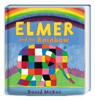 Elmer and the Rainbow McKee David