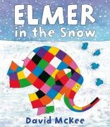 Elmer in the Snow Mckee David