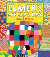Elmer's Special Day Mckee David