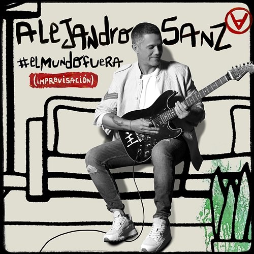 #ElMundoFuera (Improvisación) Alejandro Sanz
