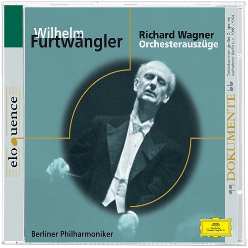 Wagner: Parsifal, WWV 111 / Act 3 - Good Friday Spell Berliner Philharmoniker, Wilhelm Furtwängler