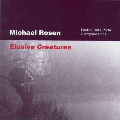 Elusive Creatures Rosen Michael