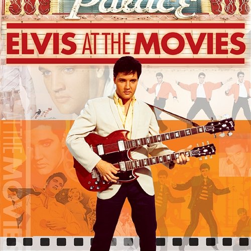 Elvis At The Movies Elvis Presley