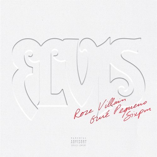 Elvis Rose Villain, Sixpm feat. Guè