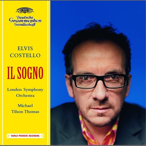 Elvis Costello: Il Sogno Elvis Costello, London Symphony Orchestra, Michael Tilson Thomas