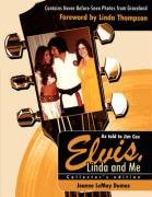 Elvis, Linda and Me Dumas Jeanne Lemay
