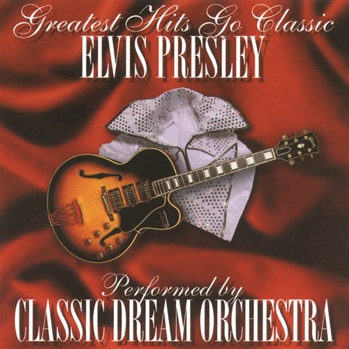 Can't Help Falling In Love Classic Dream Orchestra