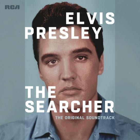 Elvis Presley: The Searcher Presley Elvis