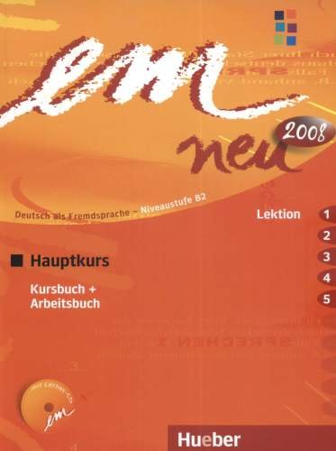 Em Neu 2008 Hauptkurs Kursbuch, Arbeitsbuch , Lektion 1 - 5 Mit Arbeitsbuch-Audio-Cd Opracowanie zbiorowe