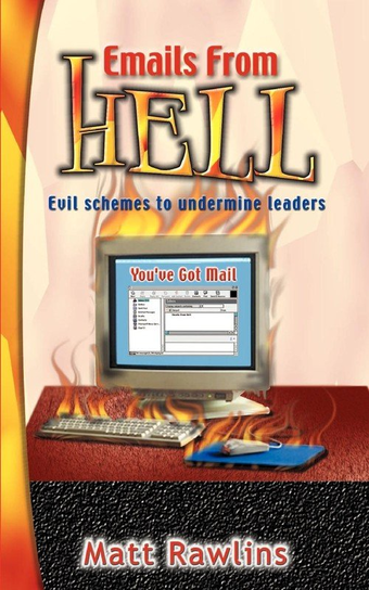 Emails from Hell Rawlins Matt