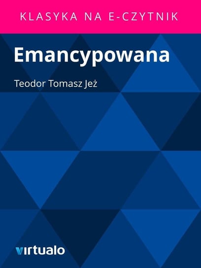 Emancypowana Jeż Teodor Tomasz