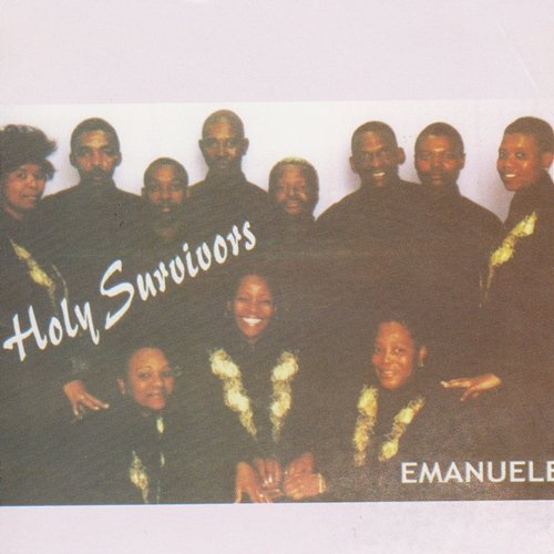 Emanuele Holy Survivors