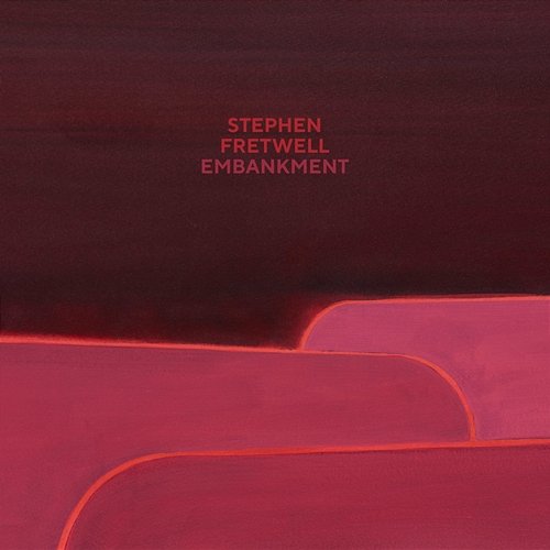 Embankment Stephen Fretwell