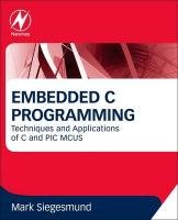 Embedded C Programming Siegesmund Mark