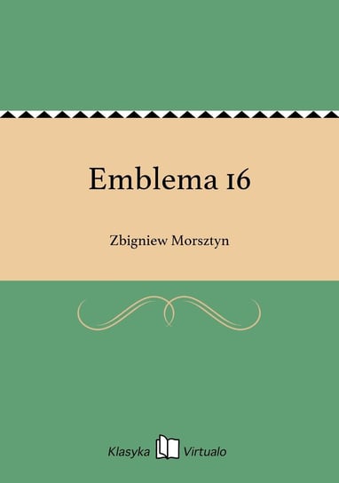 Emblema 16 Morsztyn Zbigniew
