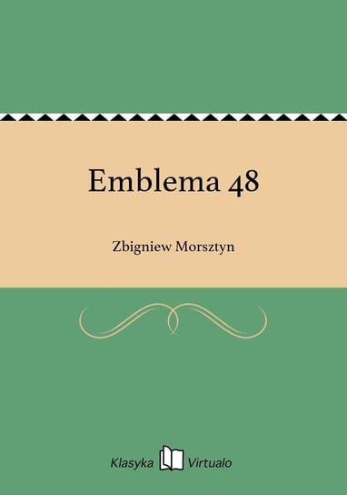 Emblema 48 Morsztyn Zbigniew