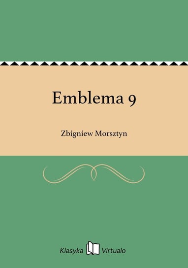 Emblema 9 Morsztyn Zbigniew