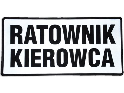 Emblemat Ratownik Kierowca Odblaskowy Na Rzepie 31 X 15 Cm Nowy Polska Firma