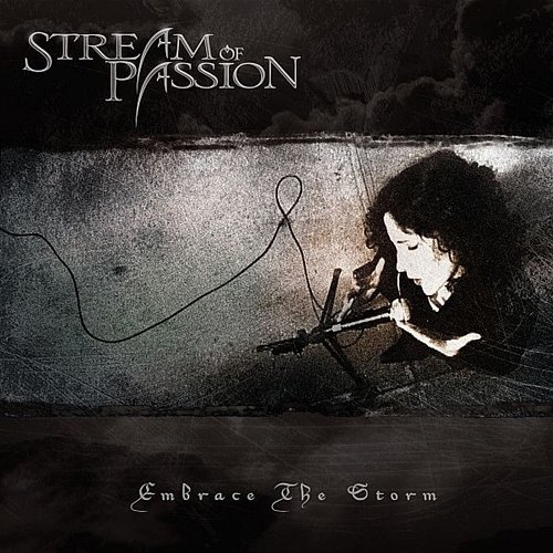 Embrace the Storm Stream Of Passion