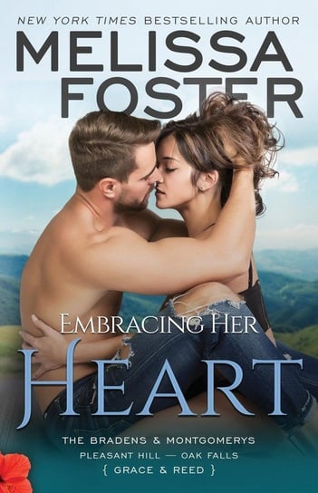 Embracing Her Heart Melissa Foster