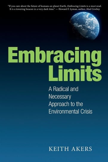 Embracing Limits Keith Akers