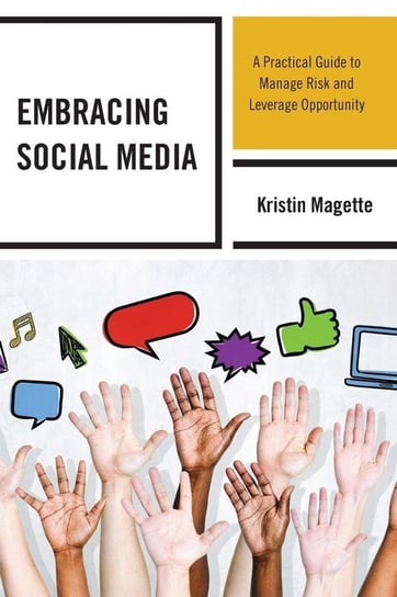 Embracing Social Media Magette Kristin