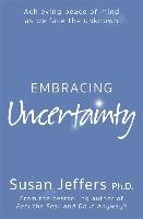 Embracing Uncertainty Jeffers Susan