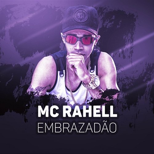 Embrazadão MC Rahell