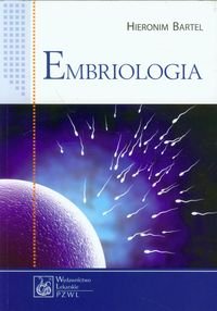 Embriologia Bartel Hieronim