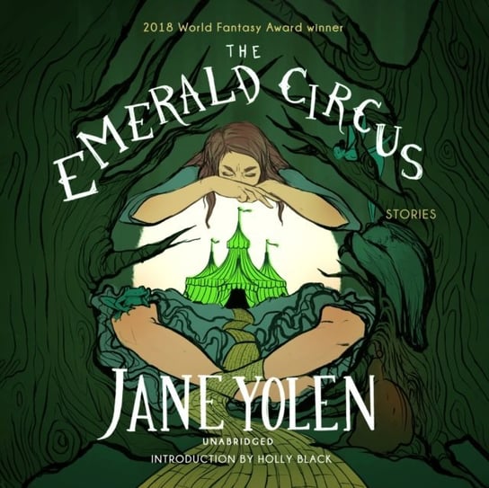 Emerald Circus Black Holly, Yolen Jane