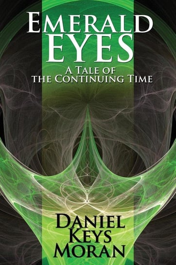 Emerald Eyes Moran Daniel Keys