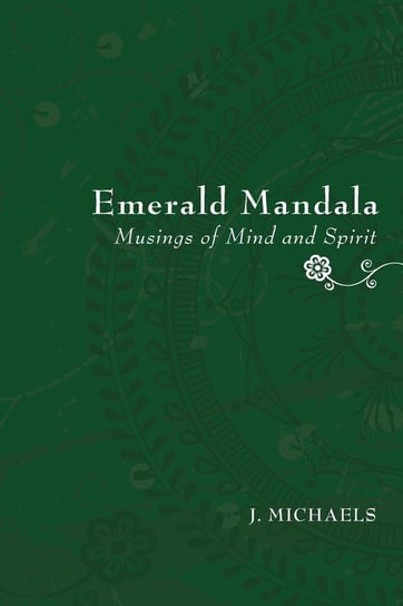 Emerald Mandala Michaels J.