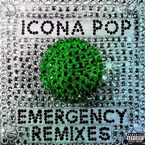 Emergency Icona Pop