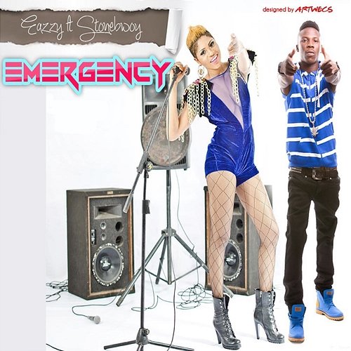 Emergency Eazzy feat. Stonebwoy