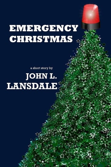 Emergency Christmas Lansdale John L.